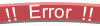 !!  Error  !!